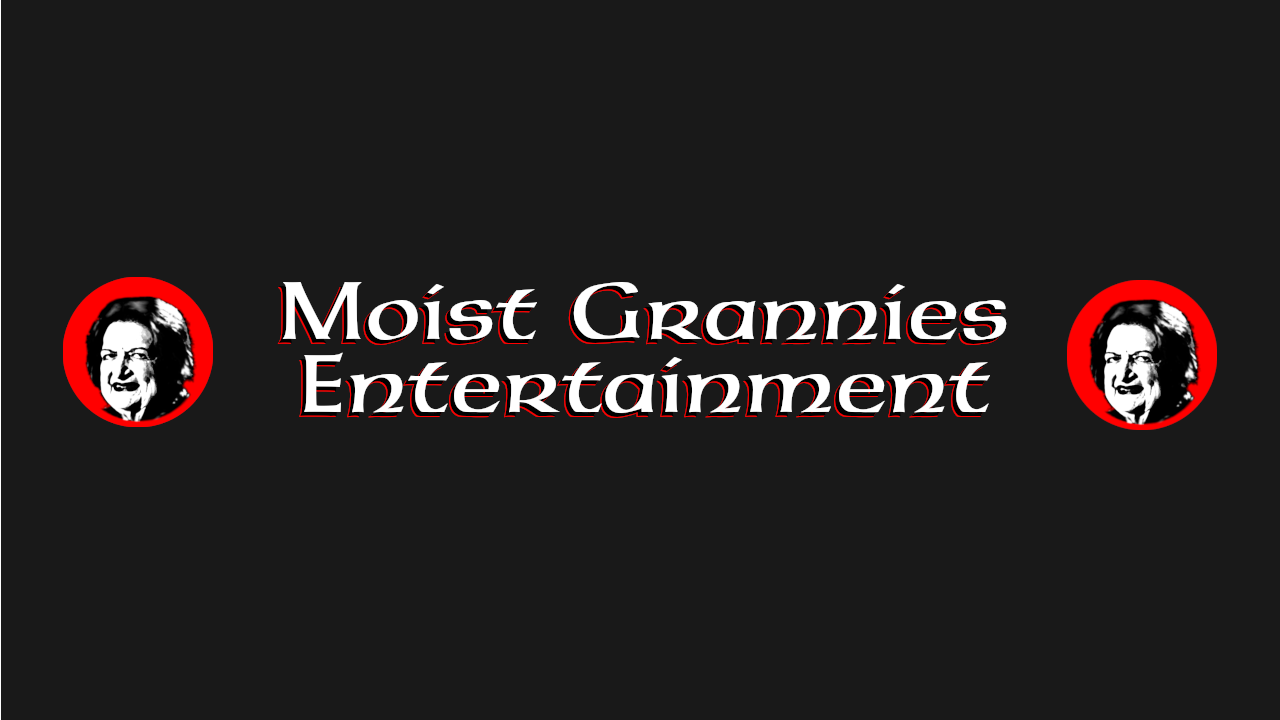 Moist Grannies banner